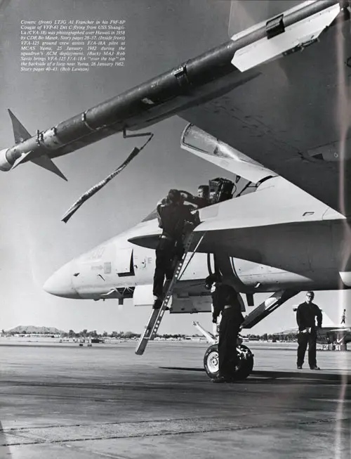 VFA-125 ground crew assists F/A-I8A pilot at MC AS Yuma, 25 January 1982 during the squadron's ACM deployment.