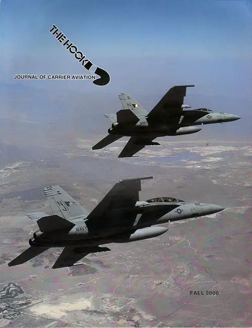 On The Front Cover: Section of VFA-122 Flying Eagle Super Hornets cruise over central California on a training mission.