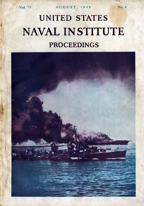 August 1949 Proceedings Magazine: United States Naval Institute