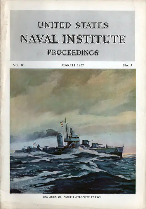 March 1957 Proceedings Magazine: United States Naval Institute 