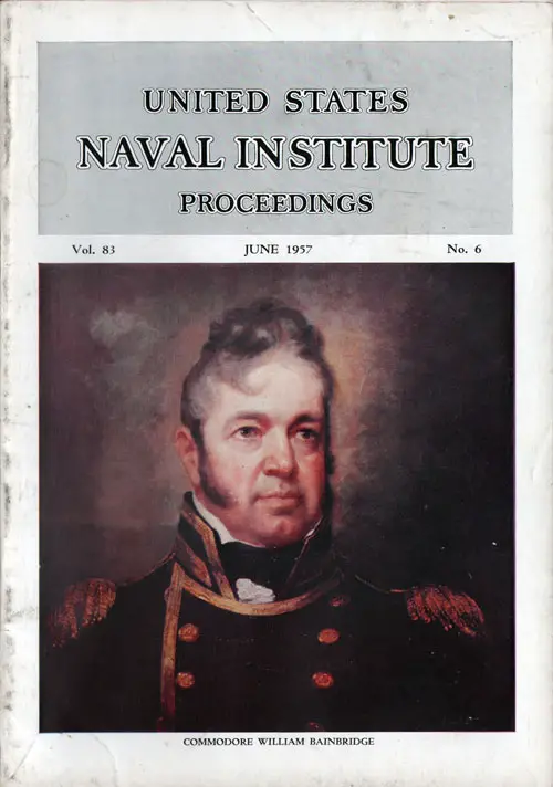 June 1957 Proceedings Magazine: United States Naval Institute 