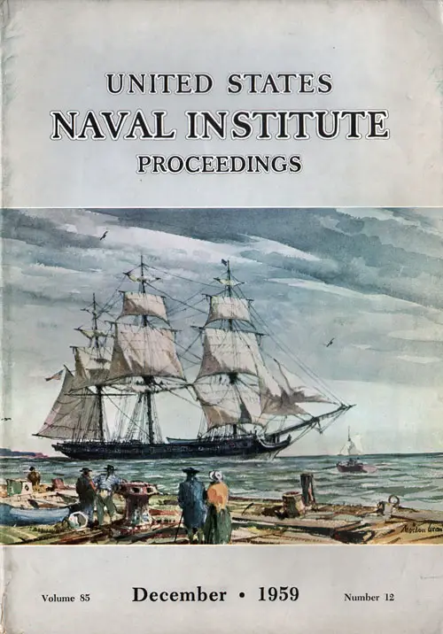 Front Cover, American Continental Frigate Raleigh, US Naval Institute Proceedings, December 1959.
