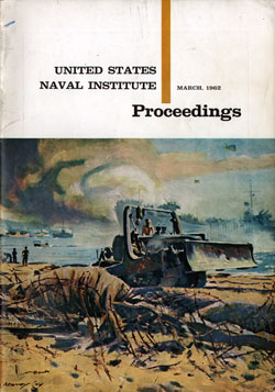 March 1962 Proceedings Magazine: United States Naval Institute