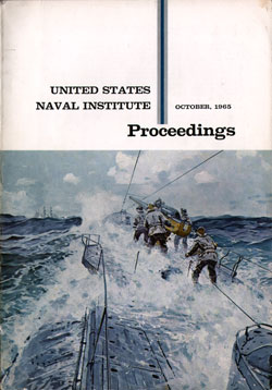 October 1965 Proceedings Magazine: United States Naval Institute 