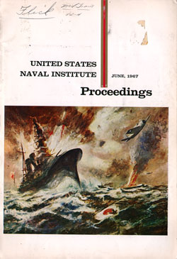 June 1967 Proceedings Magazine: United States Naval Institute 