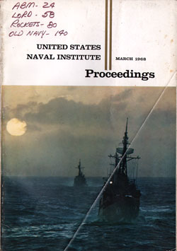 March 1968 Proceedings Magazine: United States Naval Institute 