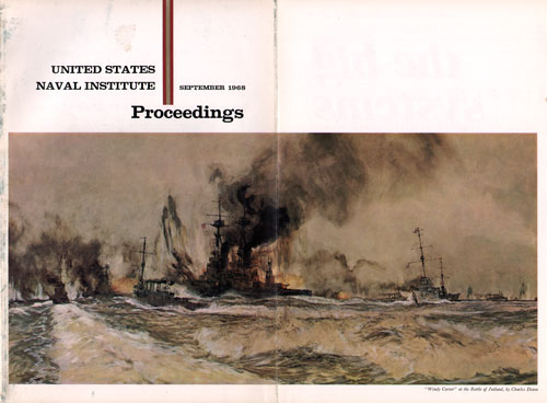 Cover, U. S. Naval Institute Proceedings, Volume 94/9/787, September 1978. "Windy Corner" at the Battle of Jutland, by Charles Dixon.