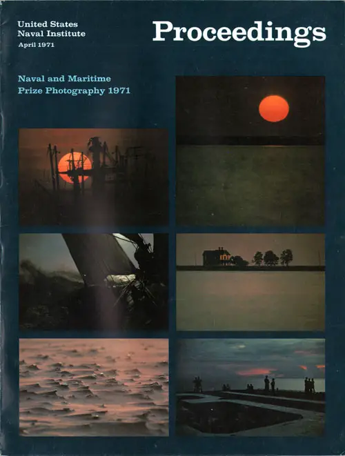 Front Cover, U. S. Naval Institute Proceedings, Volume 97/4/818, April 1971.