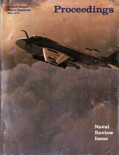 Front Cover, U. S. Naval Institute Proceedings, Naval Review Issue, Volume 100/5/855, May 1974.