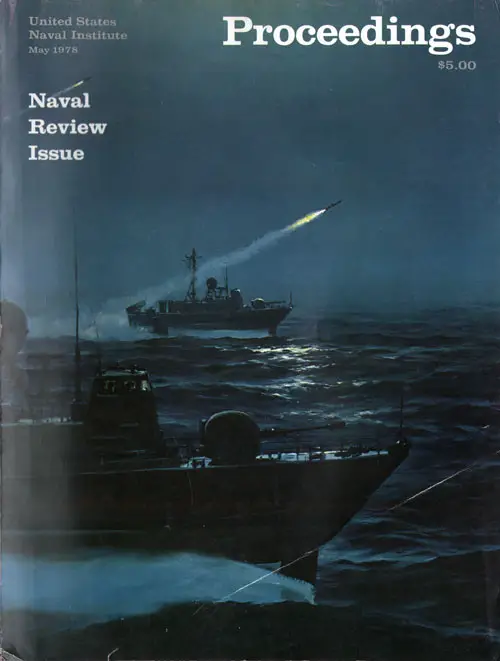Front Cover, U. S. Naval Institute Proceedings, Volume 104/5/903, May 1978.