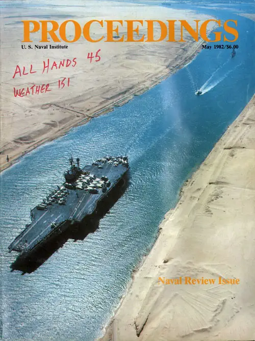 Front Cover, U. S. Naval Institute	Proceedings, Naval Review Issue, Volume 108/5/951, May 1982.