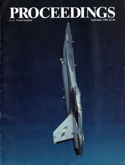 Front Cover, U. S. Naval Institute	Proceedings, Volume 108/9/955, September 1982.