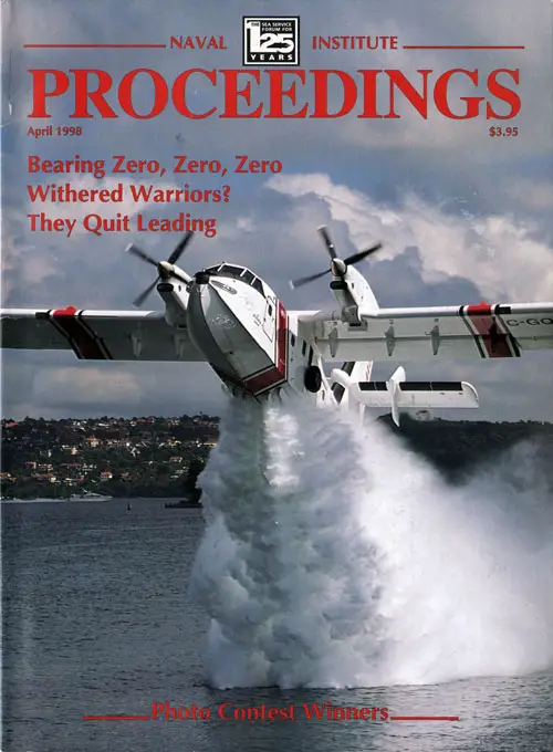 Front Cover, U. S. Naval Institute Proceedings, Volume 124/4/1,142, April 1998.