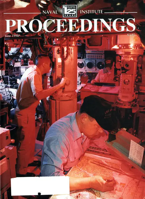 Front Cover, U.S. Naval Institute Proceedings, Volume 124/6/1,144, June 1998.