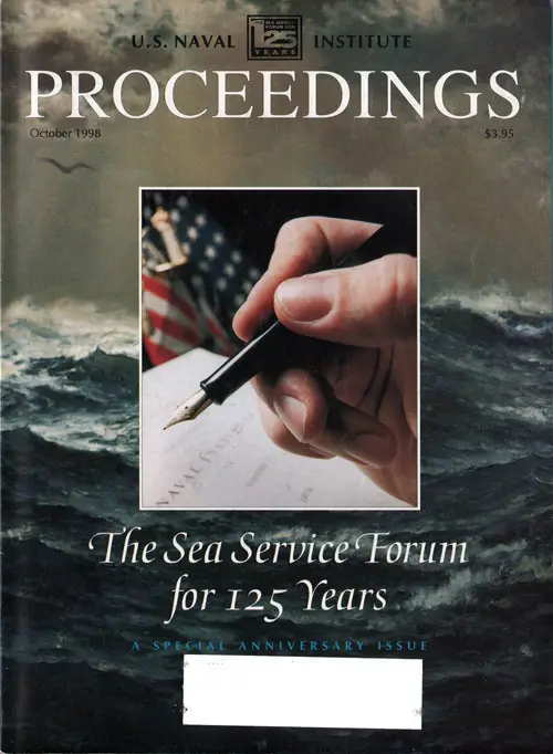 Front Cover, U.S. Naval Institute	Proceedings, Volume 124/10/1,148, October 1998.