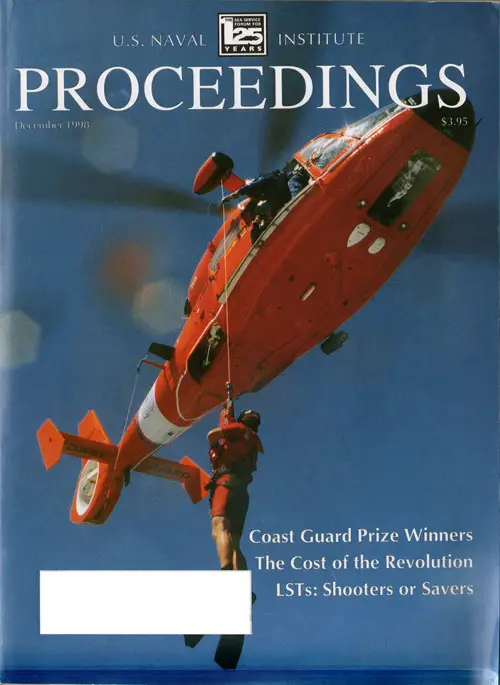 Front Cover, U.S. Naval Institute	Proceedings, Volume 124/12/1,150, December 1998.