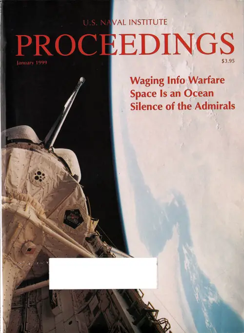 Front Cover, U.S. Naval Institute	Proceedings, Volume 125/1/1,151, January 1999.