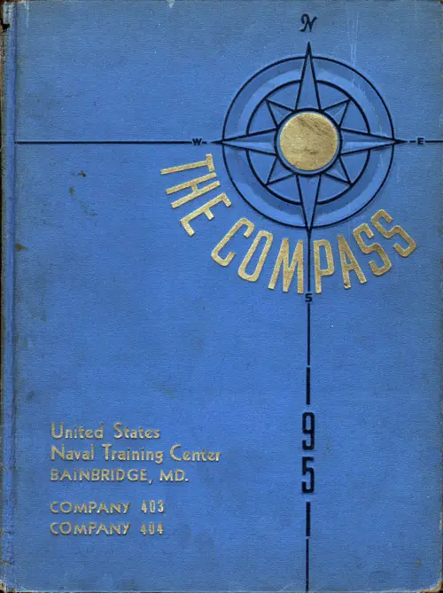 1951 Recruit Company 403 USNTC Bainbridge Compass Graduation Yearbook