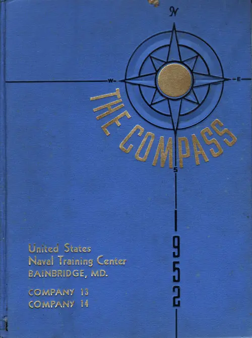1952 Recruit Company 13 USNTC Bainbridge Compass Graduation Yearbook