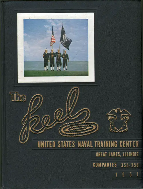 Front Cover, USNTC Great Lakes "The Keel" 1951 Company 355.