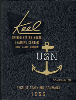 USNTC - Great Lakes - The Keel - Company 571 Yearbook 1956