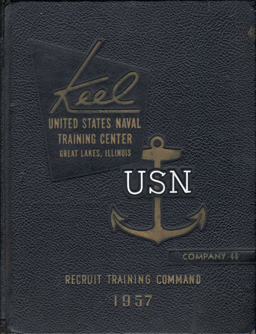 Front Cover, USNTC Great Lakes "The Keel" 1957 Company 046.