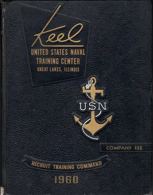 Front Cover, USNTC Great Lakes "The Keel" 1960 Company 400.