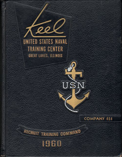 1960 Company 464 Great Lakes US Naval Training Center Roster - The Keel