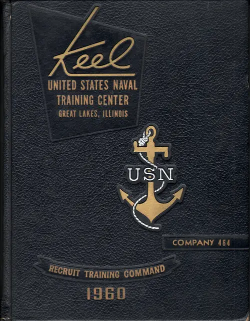 Front Cover, USNTC Great Lakes "The Keel" 1960 Company 464.