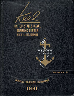 USNTC Great Lakes Keel Yearbook 1961 Co 69