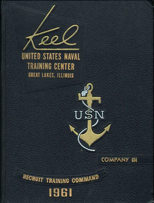 Front Cover, USNTC Great Lakes "The Keel" 1961 Company 614.