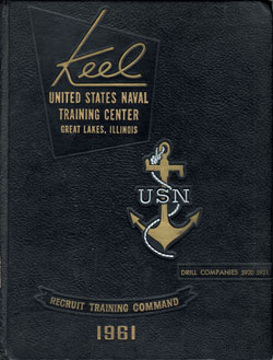 1961 Drill Company 5921 Great Lakes US Naval Training Center Roster - The Keel