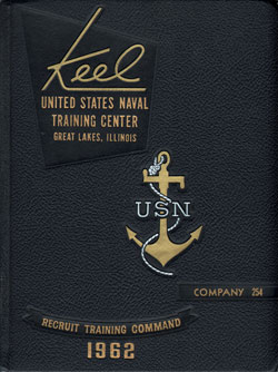 1962 Company 254 Great Lakes US Naval Training Center Roster - The Keel