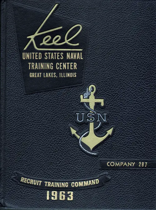 Front Cover, USNTC Great Lakes "The Keel" 1963 Company 287.