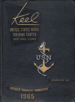 USNTC - Great Lakes - The Keel - Company 410 Yearbook 1965 