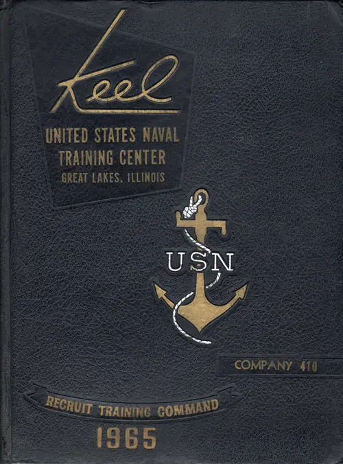 Front Cover, USNTC Great Lakes "The Keel" 1965 Company 410.