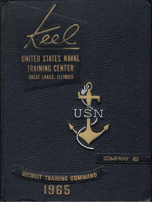 Front Cover, USNTC Great Lakes "The Keel" 1965 Company 453.