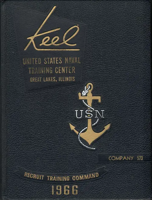 Front Cover, USNTC Great Lakes "The Keel" 1966 Company 573.