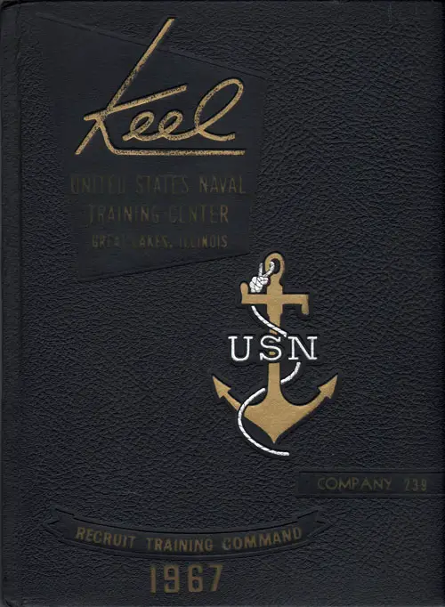 Front Cover, USNTC Great Lakes "The Keel" 1967 Company 239.
