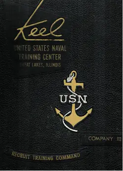 1970 Company 112 Great Lakes US Naval Training Center Roster - The Keel