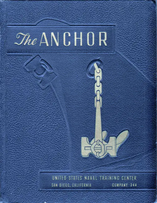 1957 Company 344 San Diego US Naval Training Center Roster - The Anchor