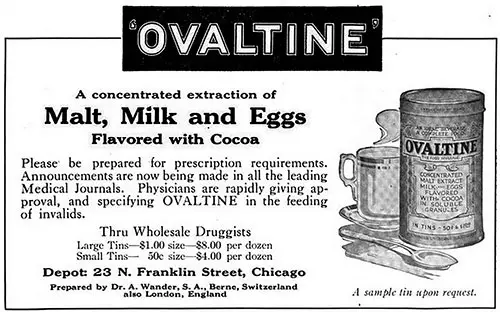 Ovaltine for the Feeding of Invalids - 1917 Ad
