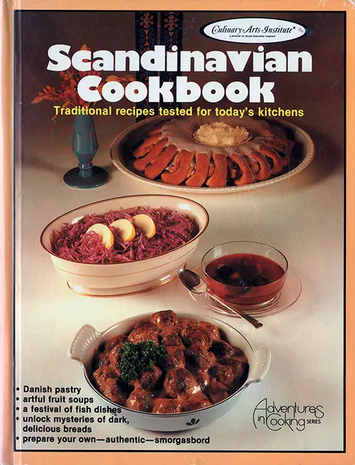 Front Cover, Scandinavian Cookbook: Traditional Recipes Tested for Today's Kitchens, 1982.
