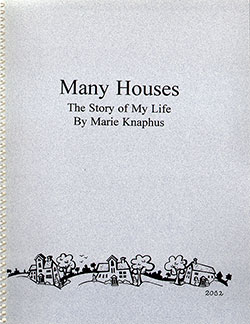 Many Houses: The Story of My Life