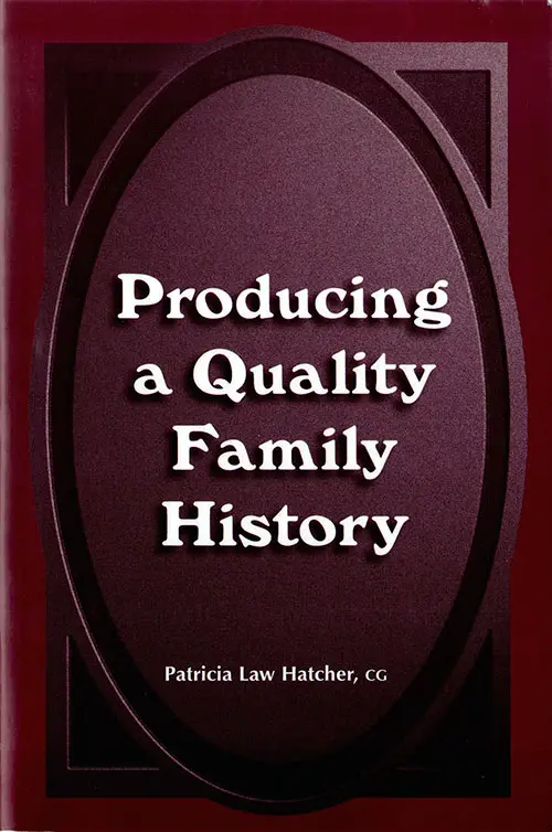 Producing a Quality Family History