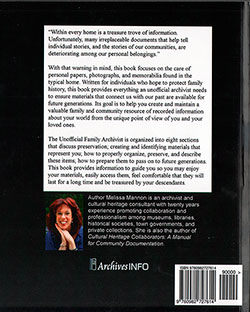 Back Cover - The Unofficial Family Archivist: A Guide to Creating and Maintaining Family Papers, Photographs, and Memorabilia