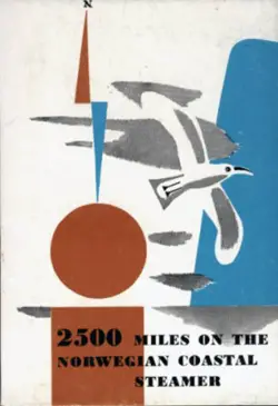 2500 Miles on the Norwegian Coastal Steamer