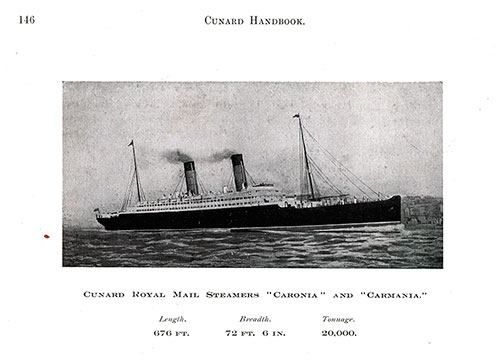 Cunard Royal Mail Steamers Caronia and Carmania.
