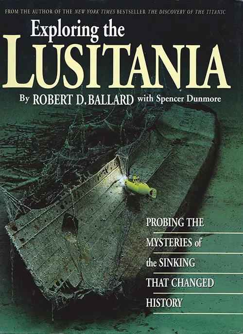Front Cover, Exploring the Lusitania by Robert Ballard with Spencer Dunmore, 1995.