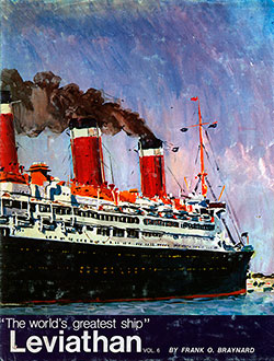 GGA Image ID # 1e8d40cff4 Front Cover, Leviathan: "The World's Greatest Ship," Volume 6.